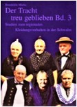 Der Tracht treu geblieben Bd. 3